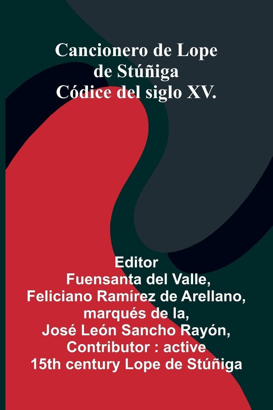 Cancionero De Lope De St  iga Poetry