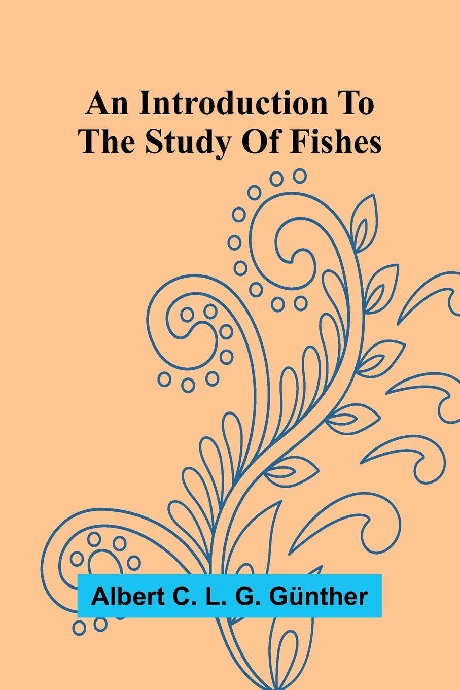 An Introduction To The Study Of Fishes Mathematics