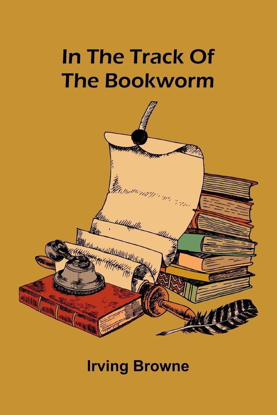 In The Track Of The Bookworm Contemporary literature