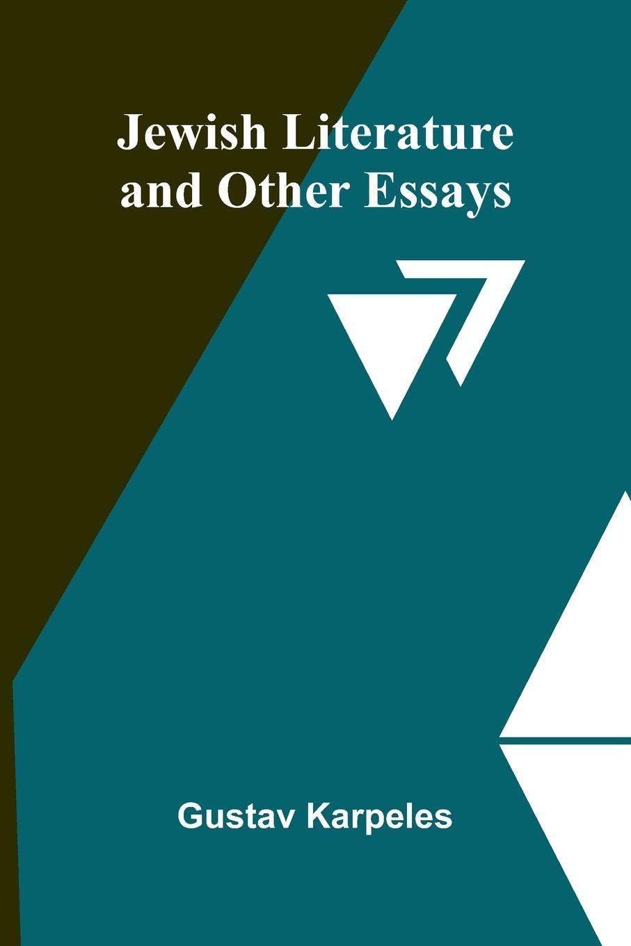 Jewish Literature And Other Essays Contemporary literature
