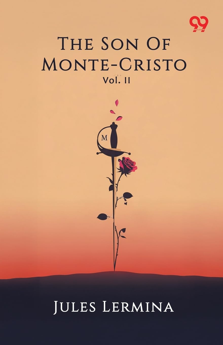 The Son Of Monte-Cristo Vol. II Contemporary literature