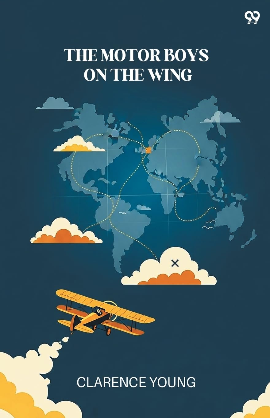 The Motor Boys On The Wing Novels & Short Stories