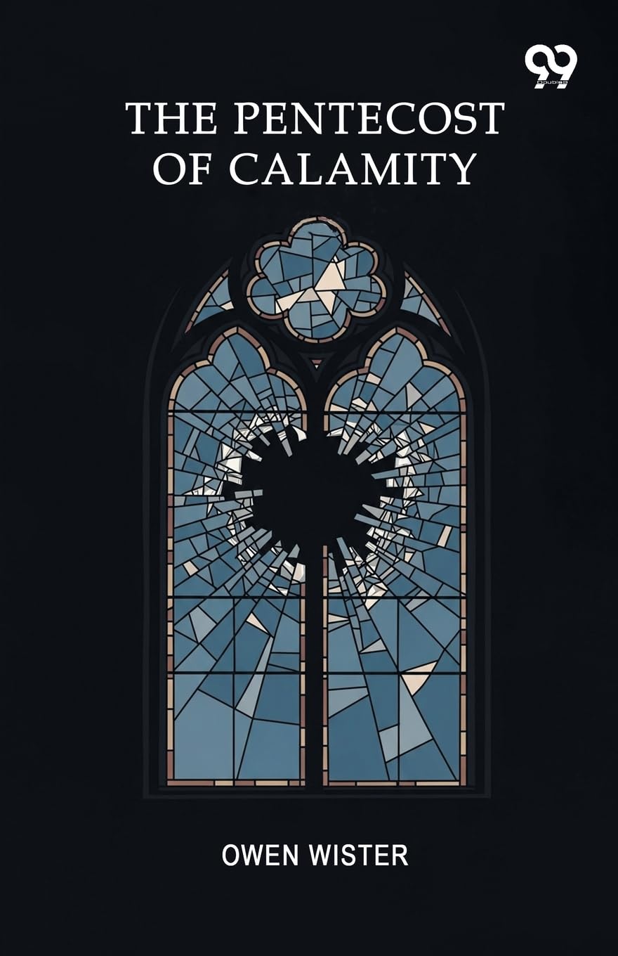 The Pentecost Of Calamity Action & Adventure