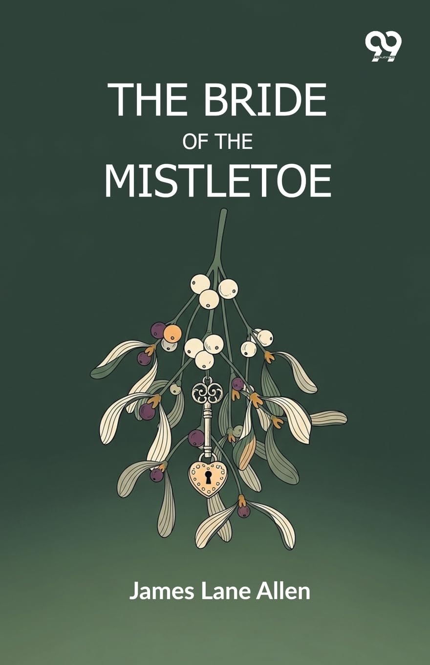 The Bride Of The Mistletoe Parents & Children