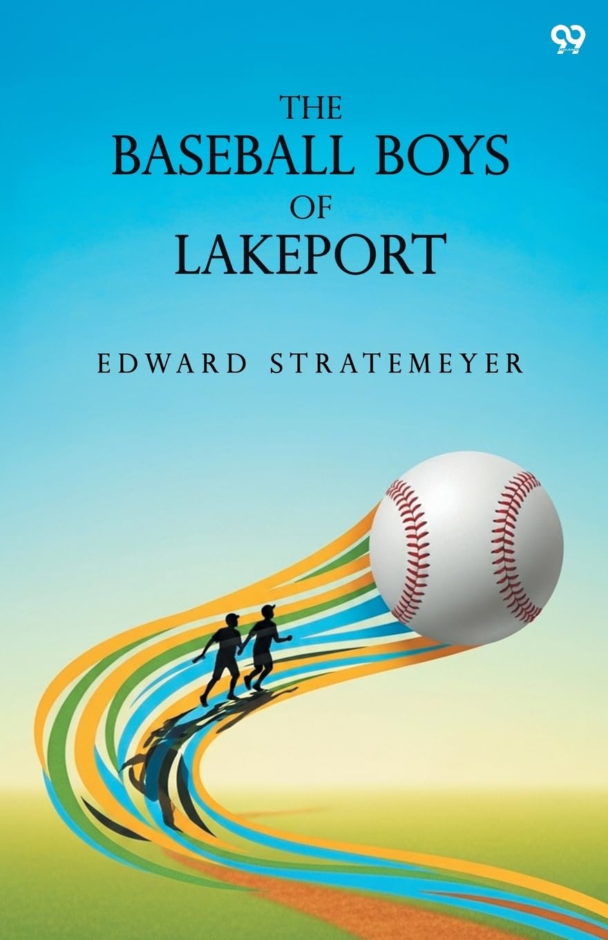 The Baseball Boys Of Lakeport Contemporary literature