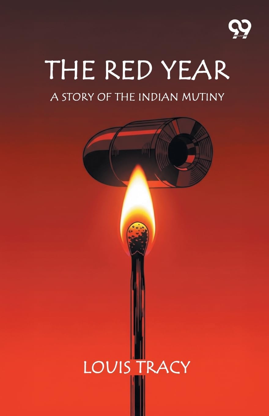 The Red Year A Story Of The Indian Mutiny Parents & Children