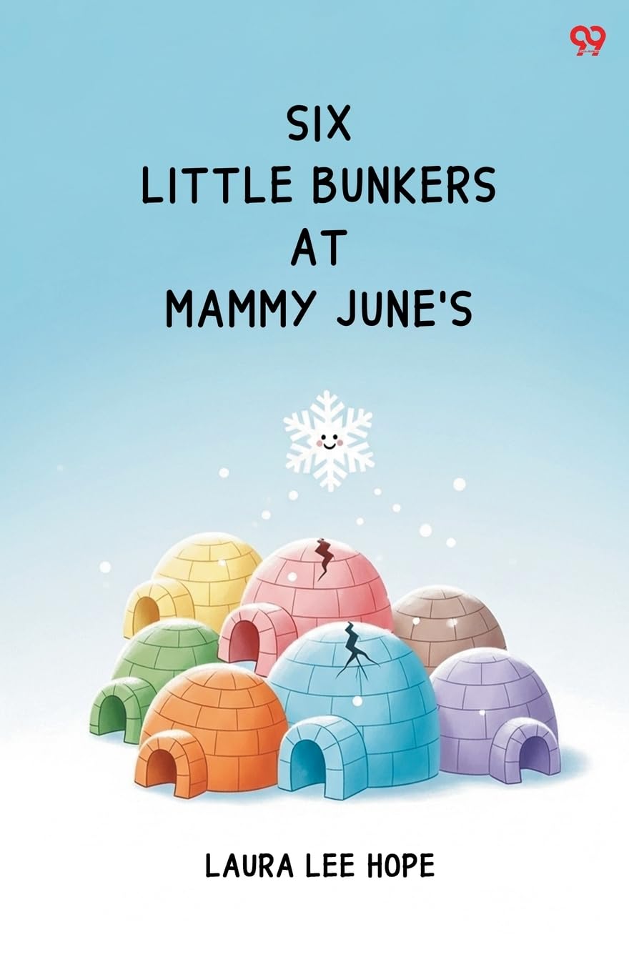 Six Little Bunkers At Mammy June's Novels & Short Stories