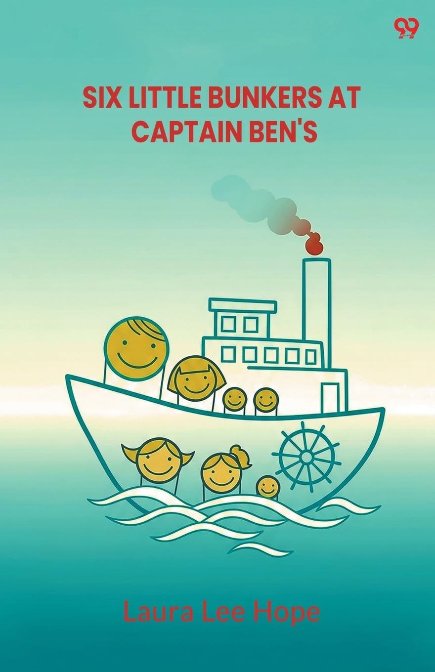 Six Little Bunkers At Captain Ben's Novels & Short Stories