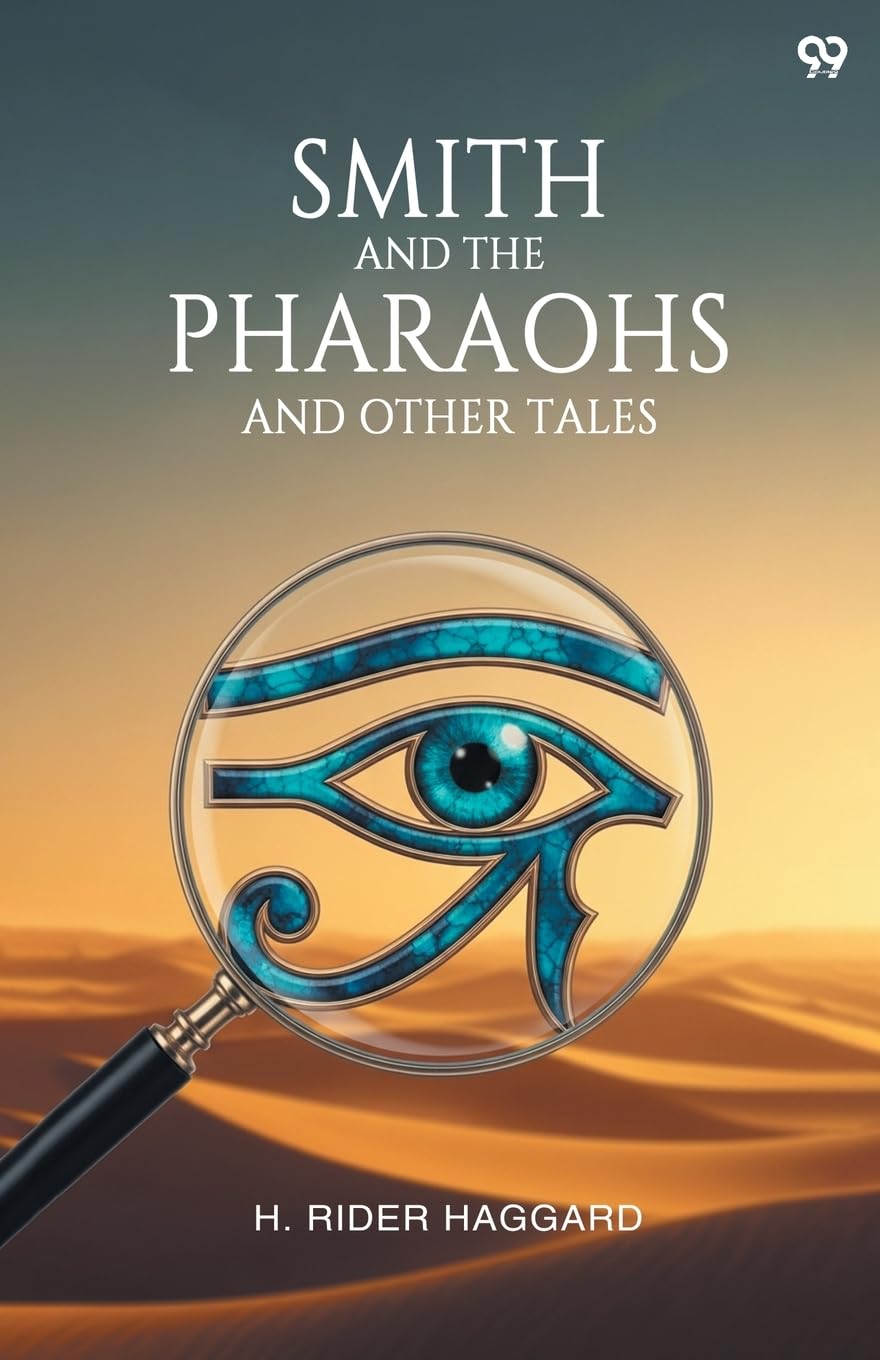 Smith And The Pharaohs And Other Tales Parents & Children