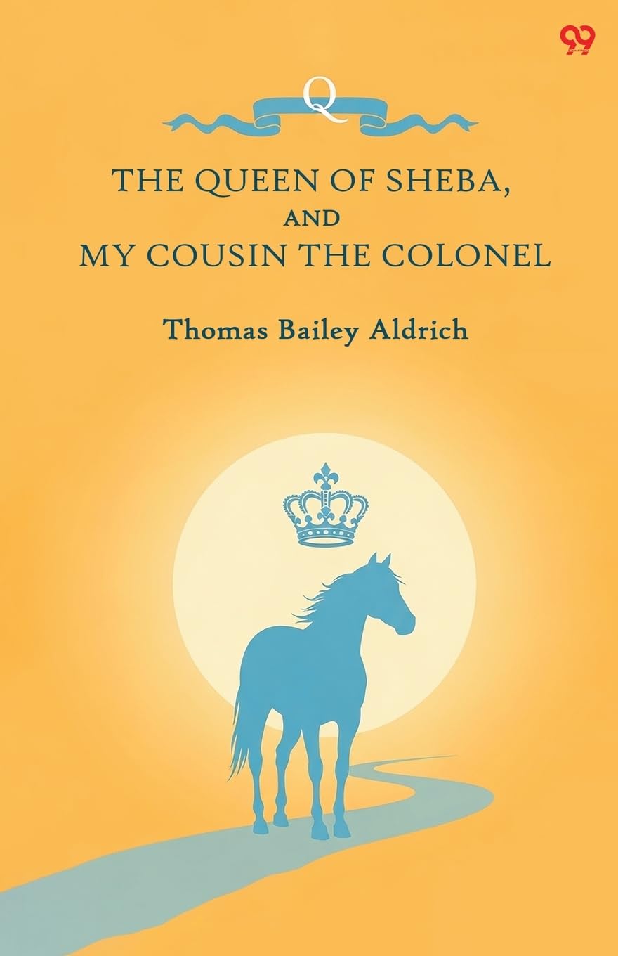 The Queen Of Sheba, And My Cousin The Colonel Parents & Children
