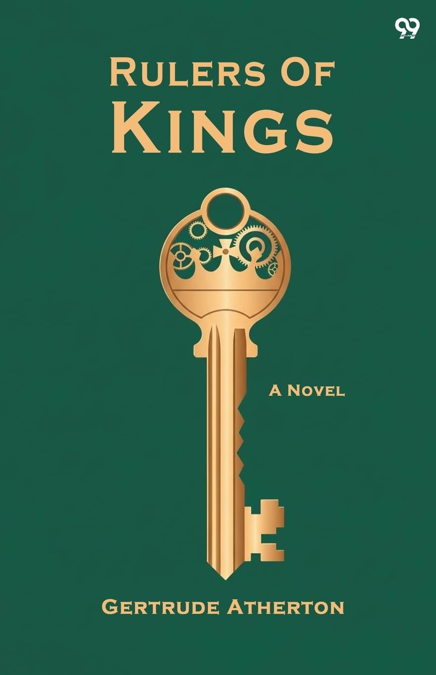 Rulers Of Kings A Novel Parents & Children