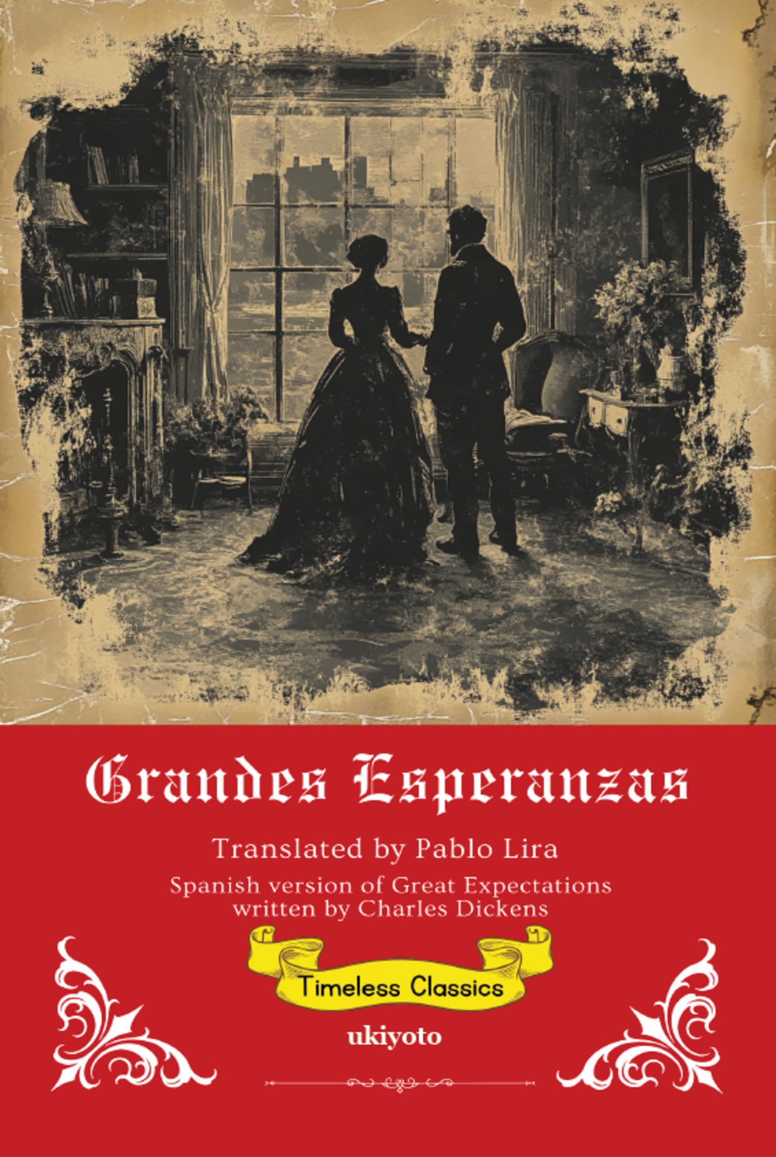 Grandes Esperanzas | Spanish Translation of Great Expectations Classics