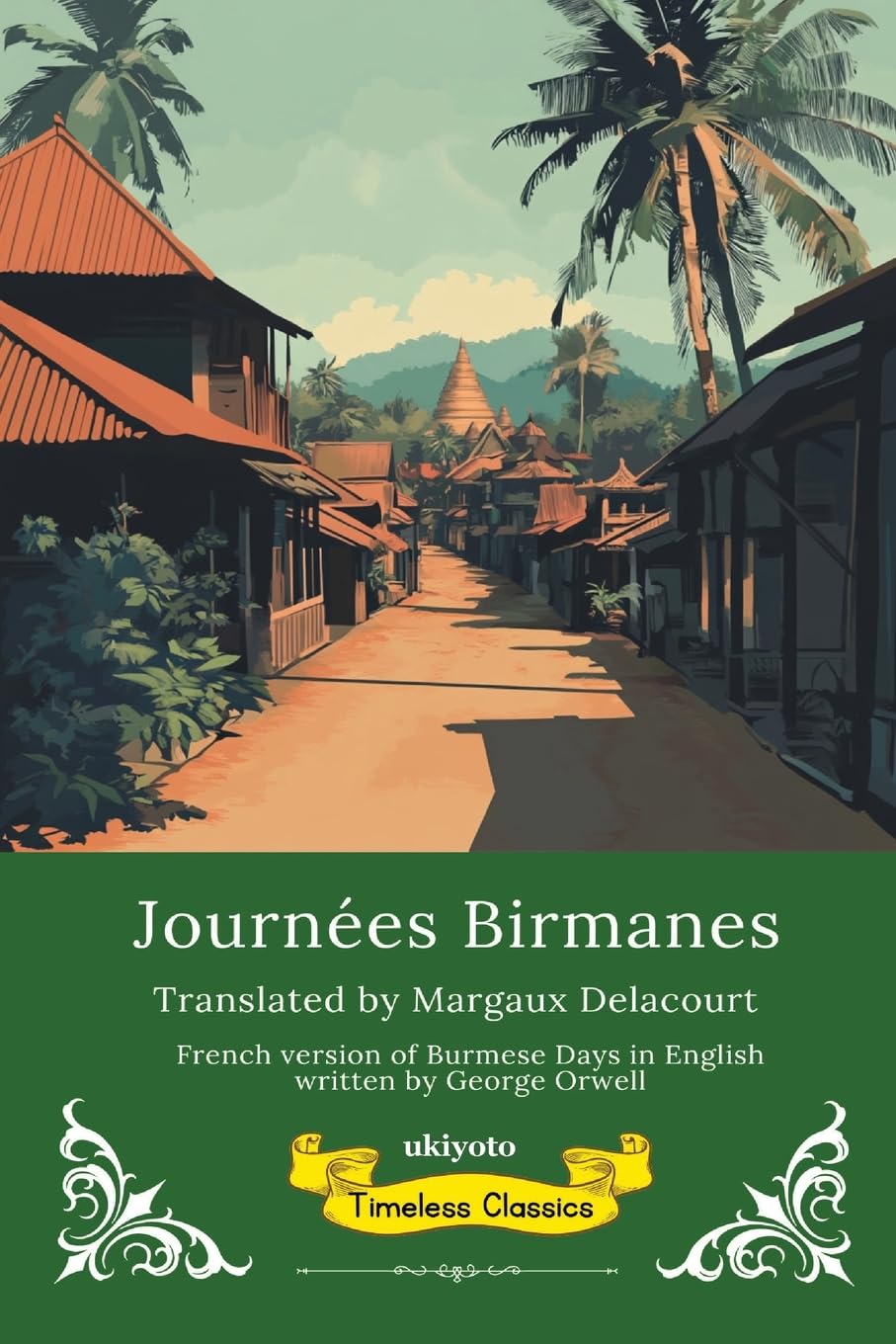 Journées Birmanes | French Translation of Burmese Days Classics