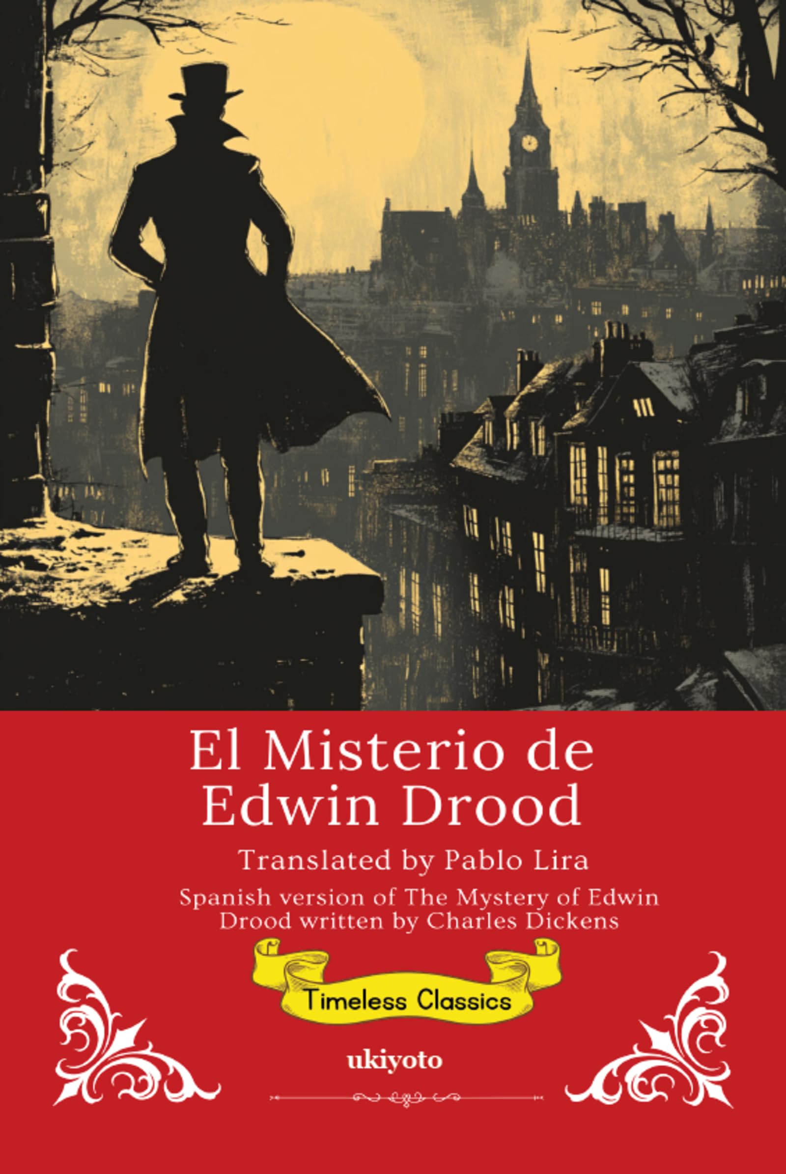 El Misterio de Edwin Drood | Spanish Translation of The Mystery of Edwin Drood Classics