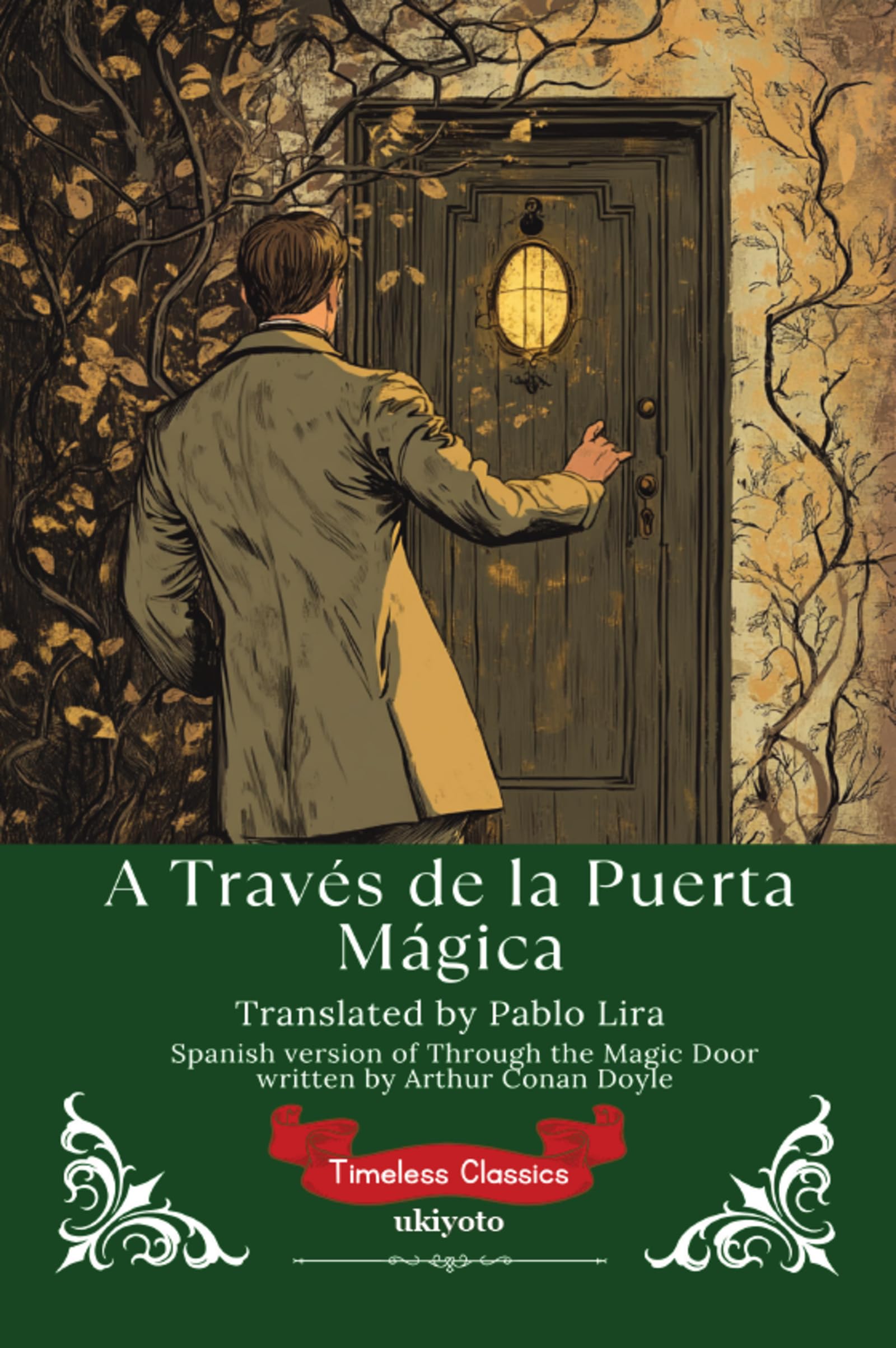 A Través de la Puerta Mágica | Spanish Translation of Through the Magic Door Classics
