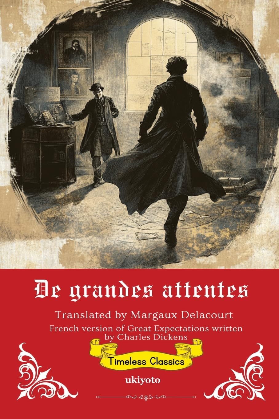 De grandes attentes | French Translation of Great Expectations Classics