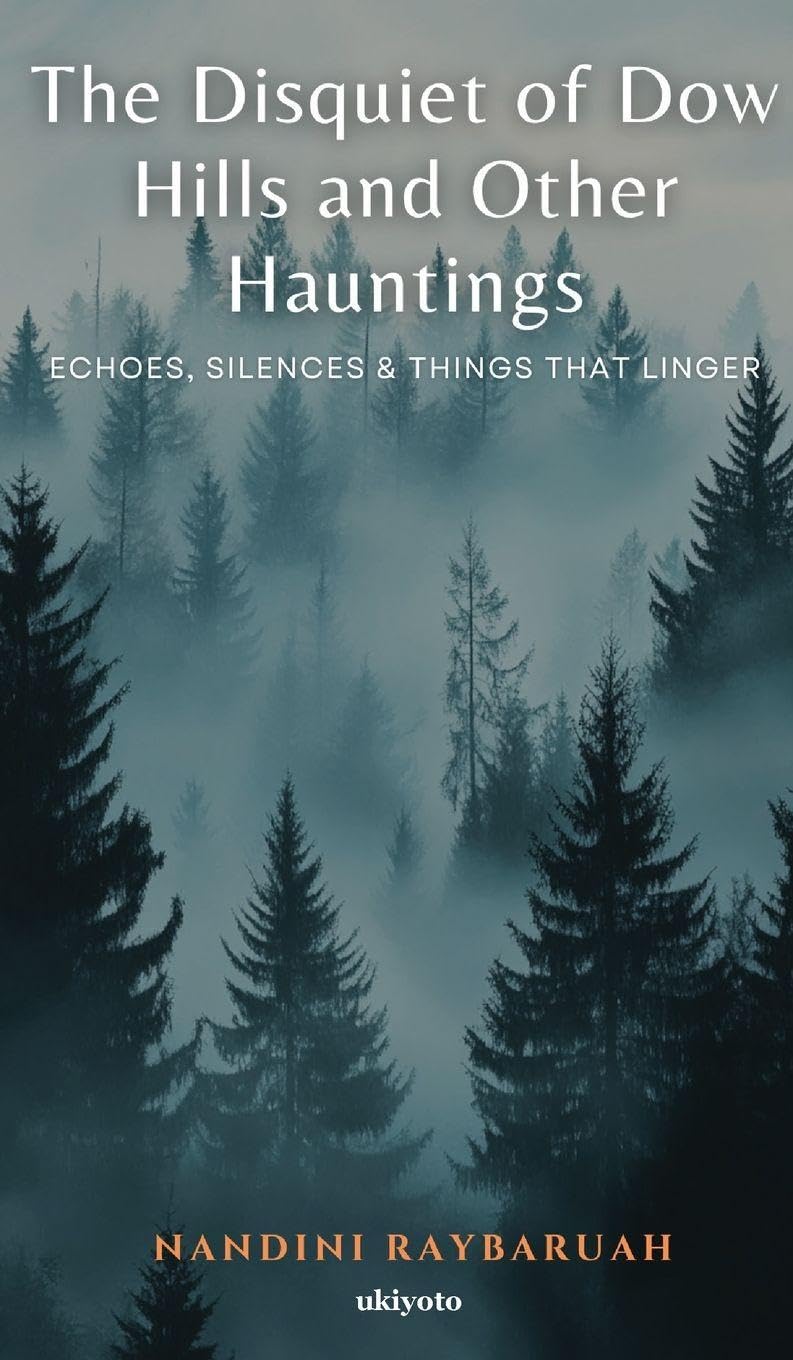 The Disquiet of Dow Hills and Other Hauntings Contemporary literature