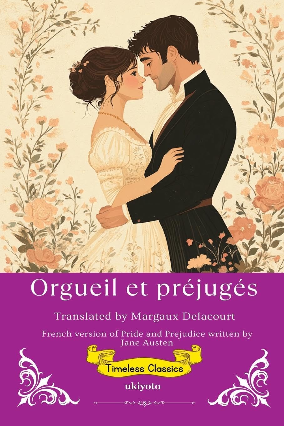 Orgueil et préjugé | French Translation of Pride and Prejudice Classics