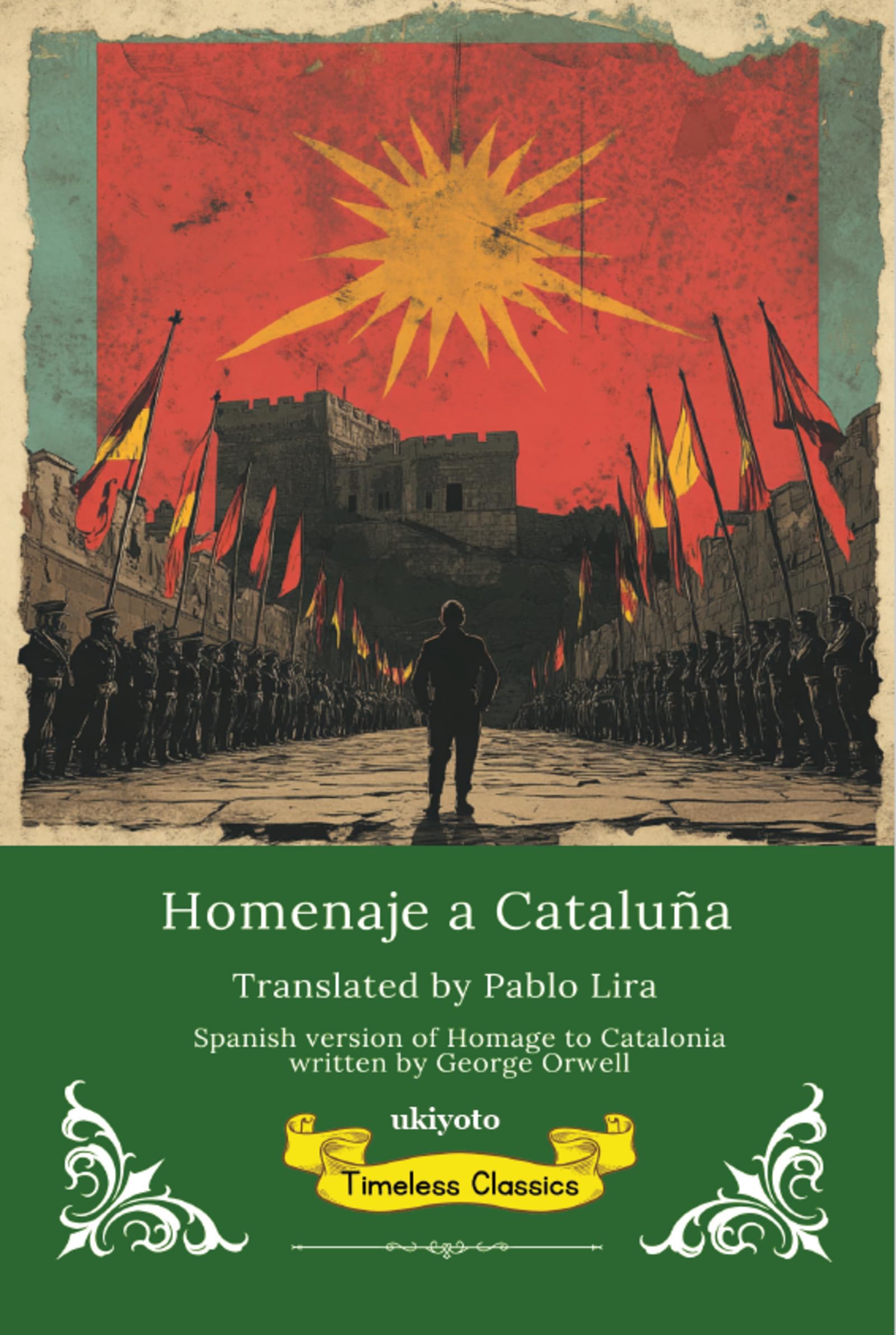 Homenaje a Cataluña | Spanish Translation of Homage to Catalonia Classics