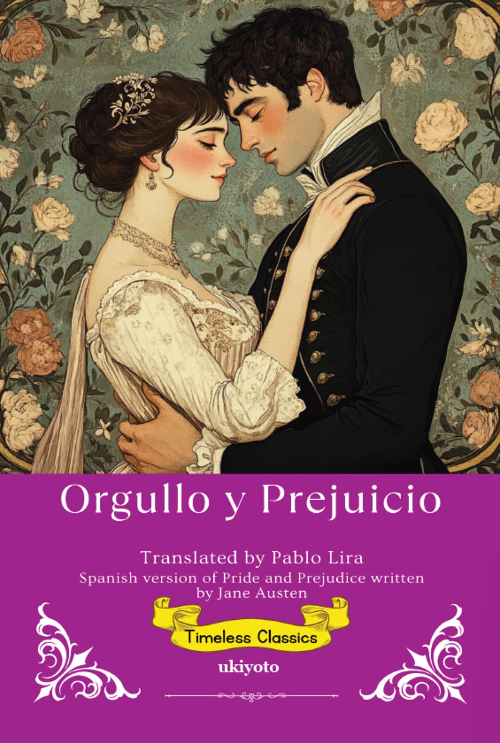 Orgullo y Prejuicio | Spanish Translation of Pride and Prejudice Classics