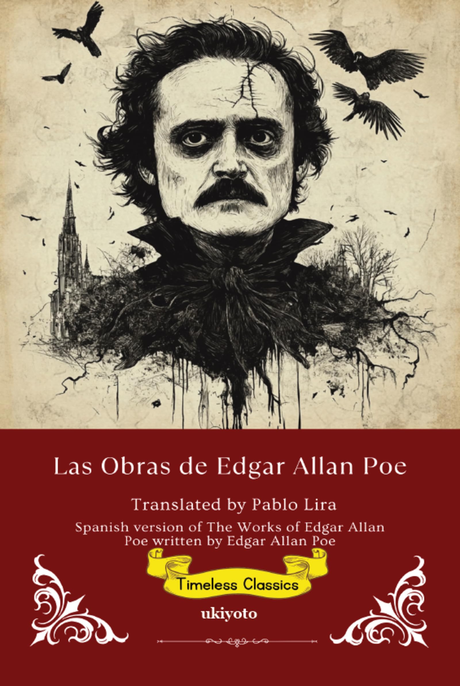 Las Obras de Edgar Allan Poe | Spanish Translation of The Works of Edgar Allan Poe Classics