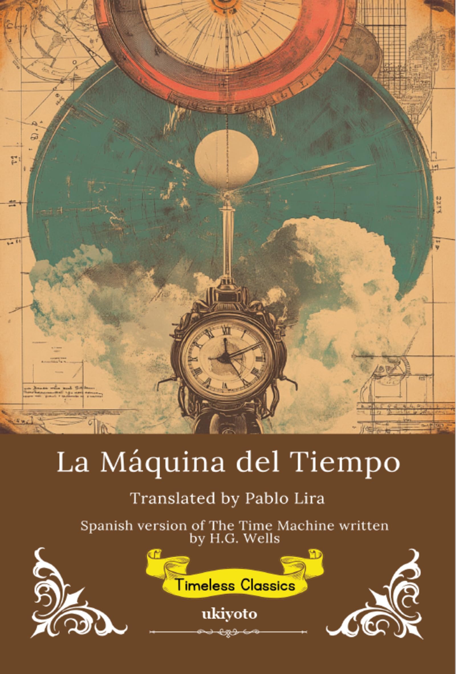 La Máquina del Tiempo | Spanish Translation of The Time Machine Classics