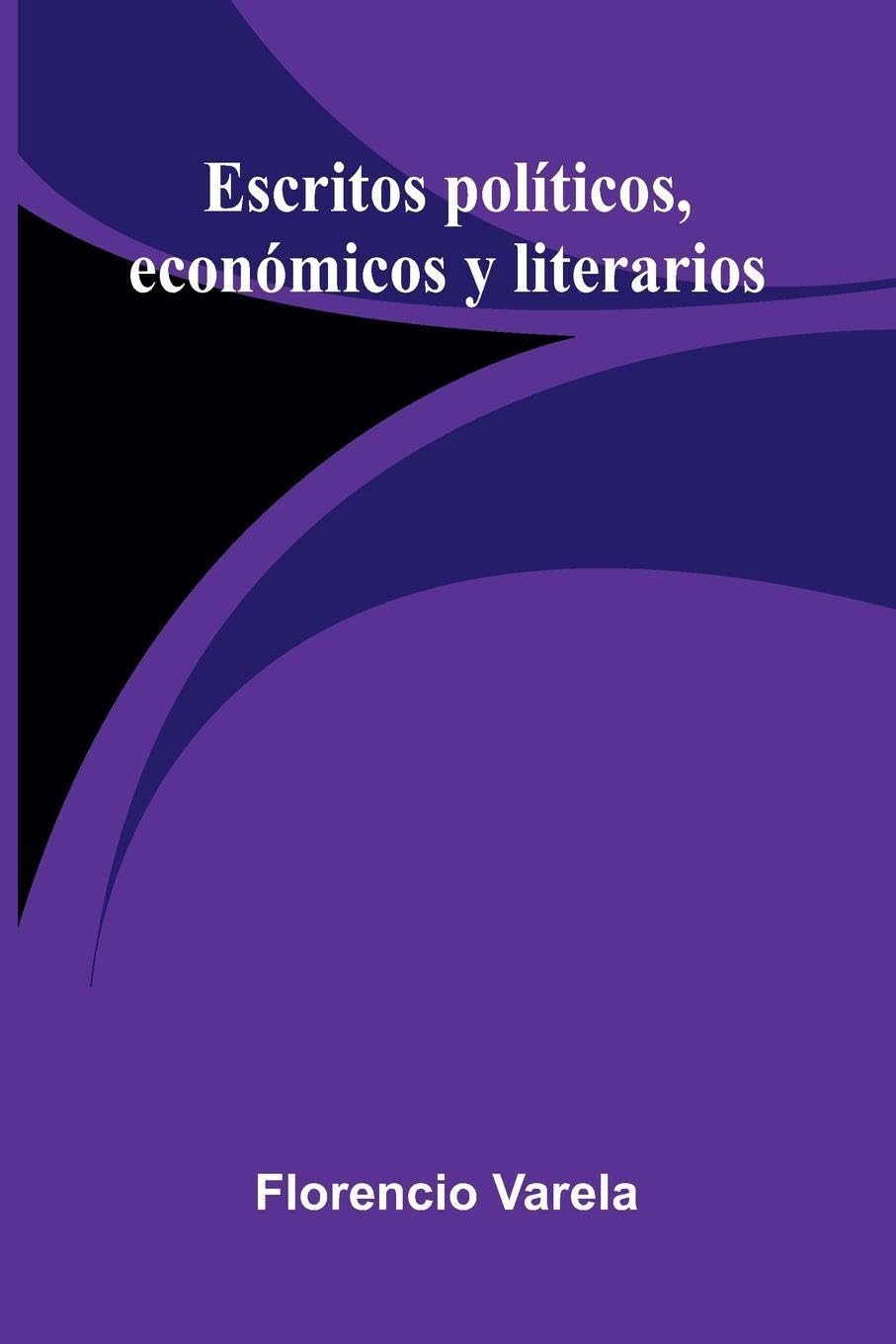 Escritos Políticos, Económicos Y Literarios Contemporary literature
