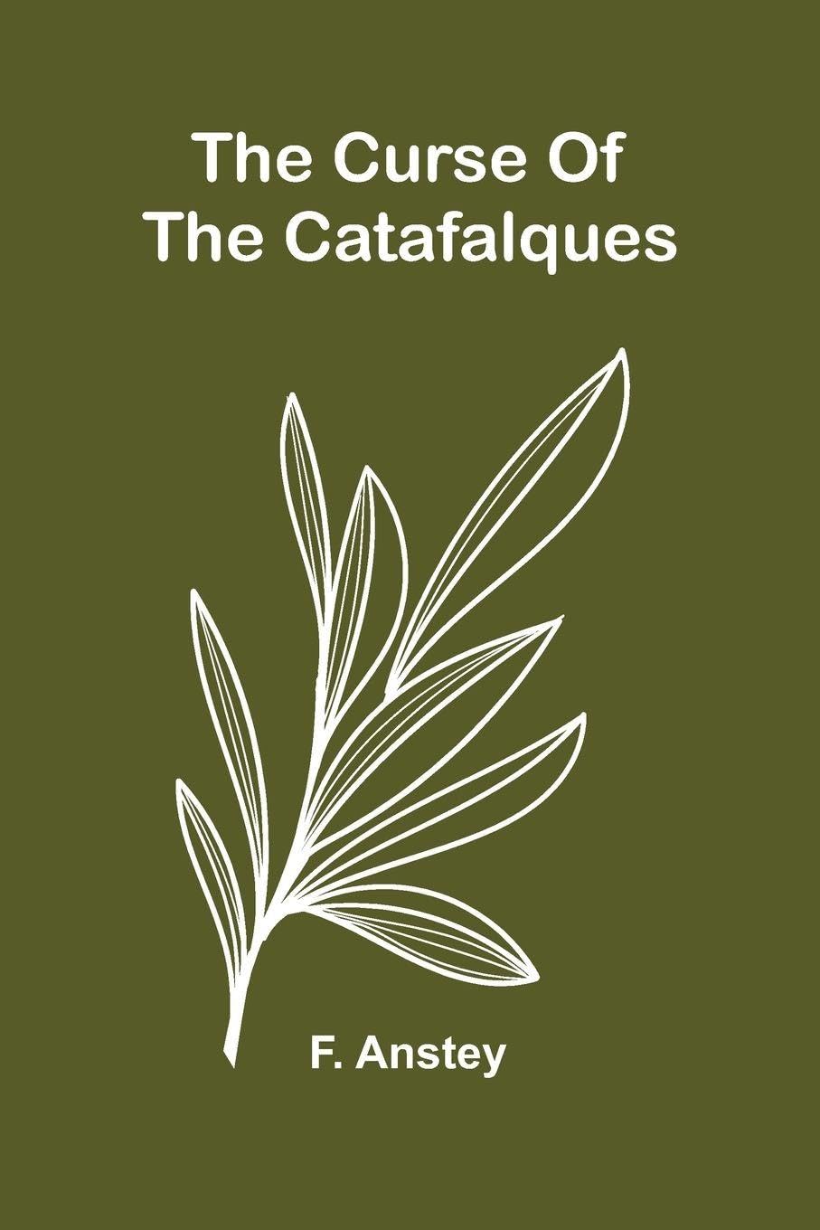 The Curse Of The Catafalques Contemporary literature