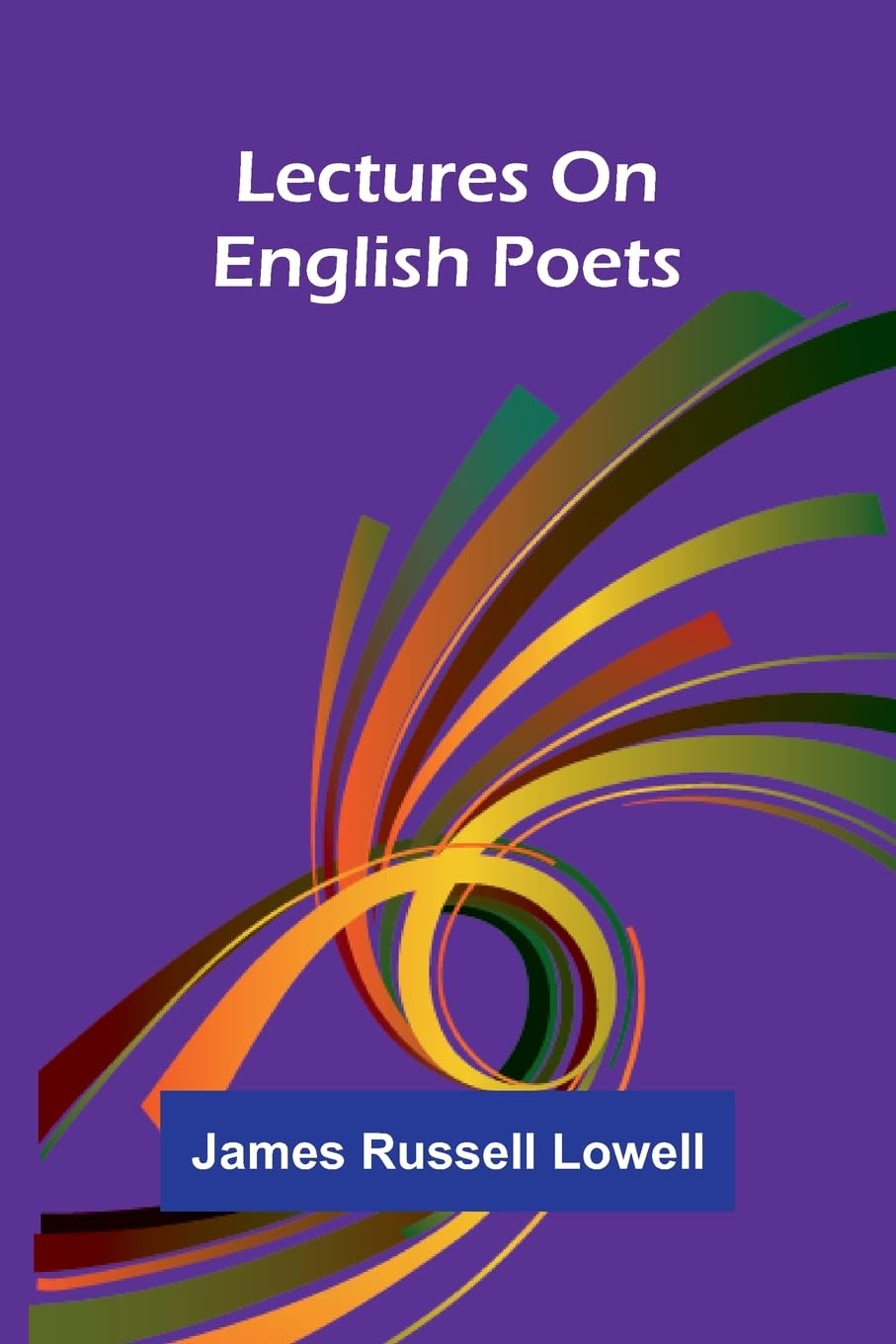 Lectures on English poets Contemporary literature