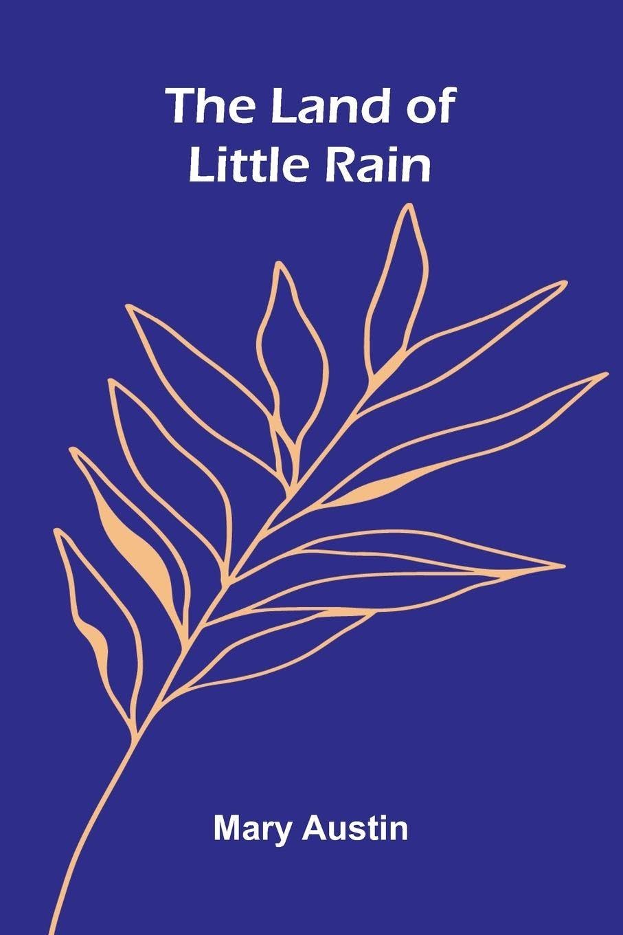 The Land Of Little Rain Contemporary literature