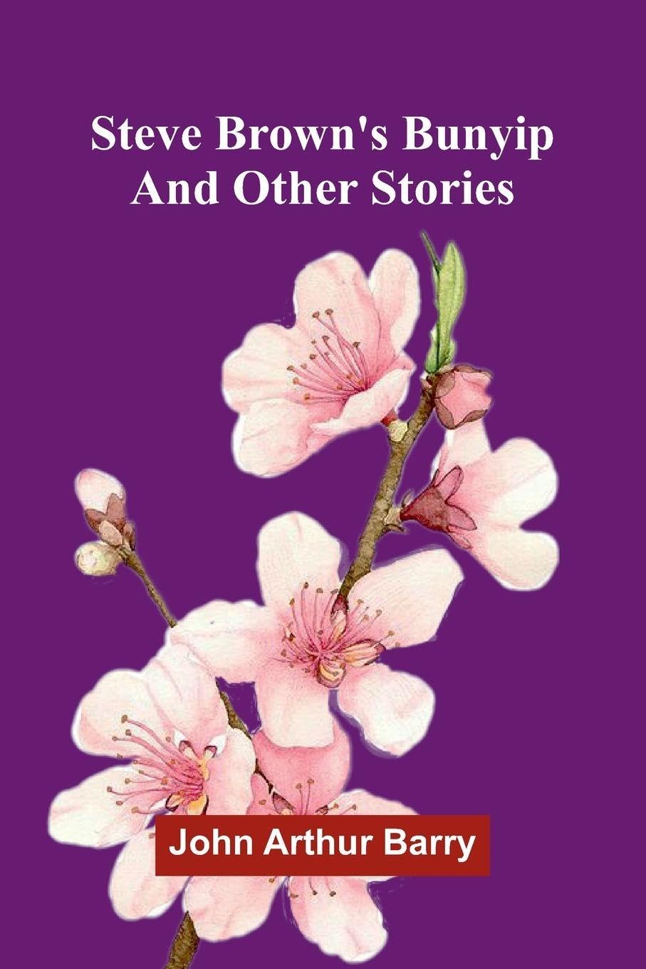 Steve Brown's Bunyip And Other Stories Poetry