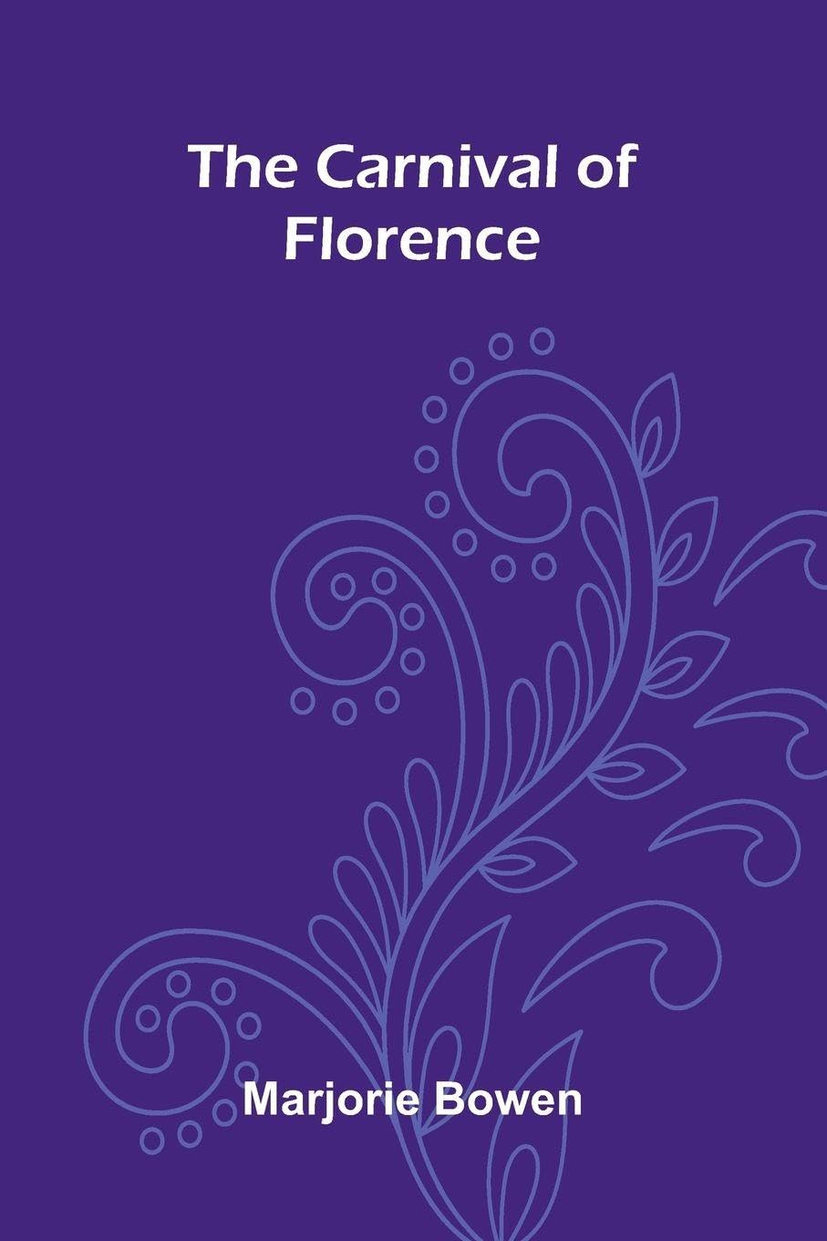 The Carnival Of Florence Contemporary literature