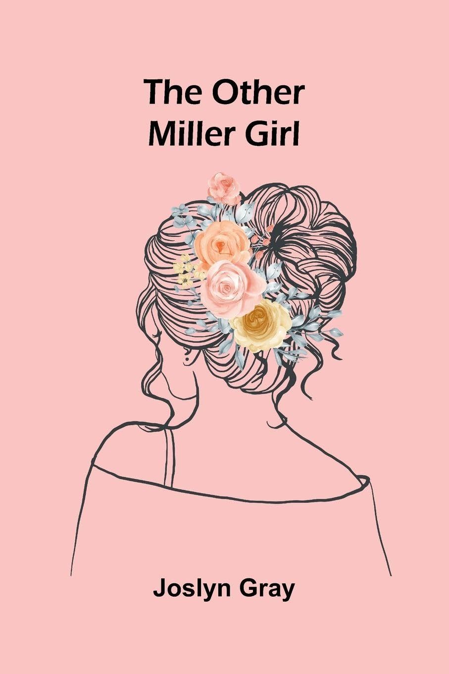 The other Miller girl Contemporary literature
