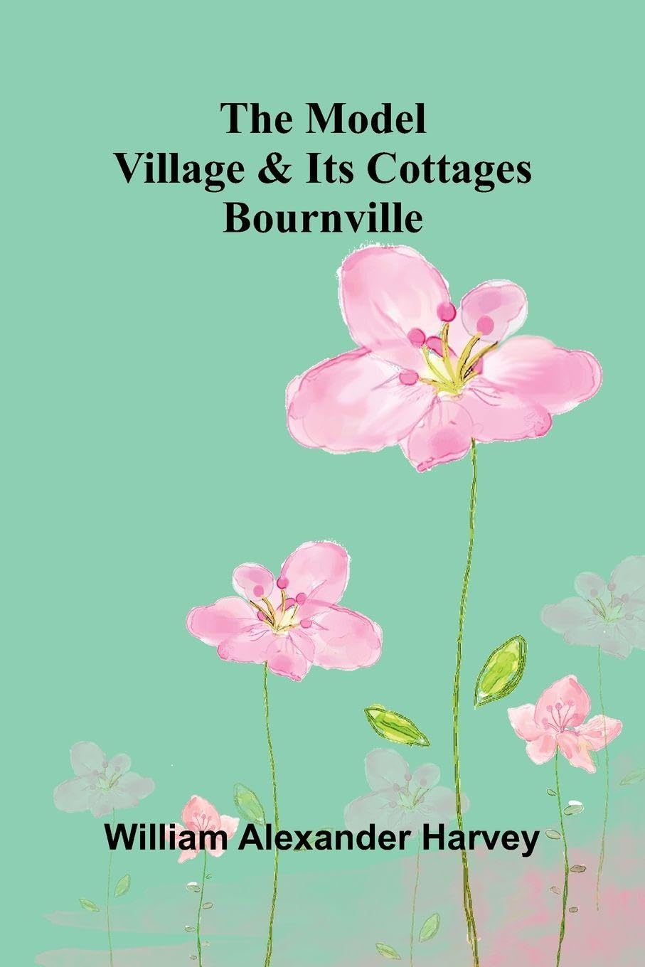 The Model Village And Its Cottages Contemporary literature
