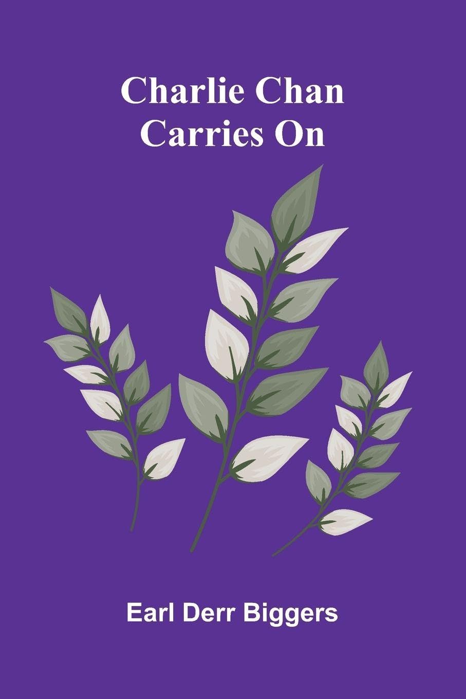 Charlie Chan Carries On Contemporary literature