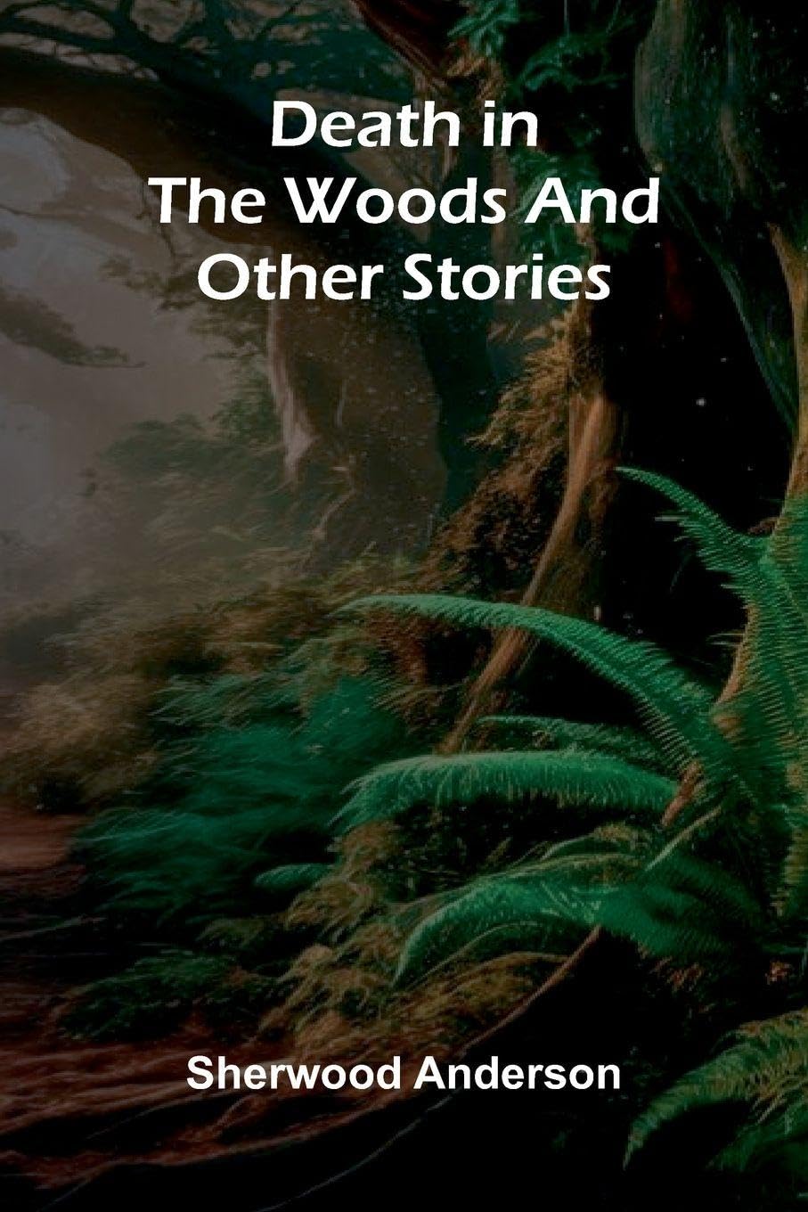 Death In The Woods And Other Stories Contemporary literature