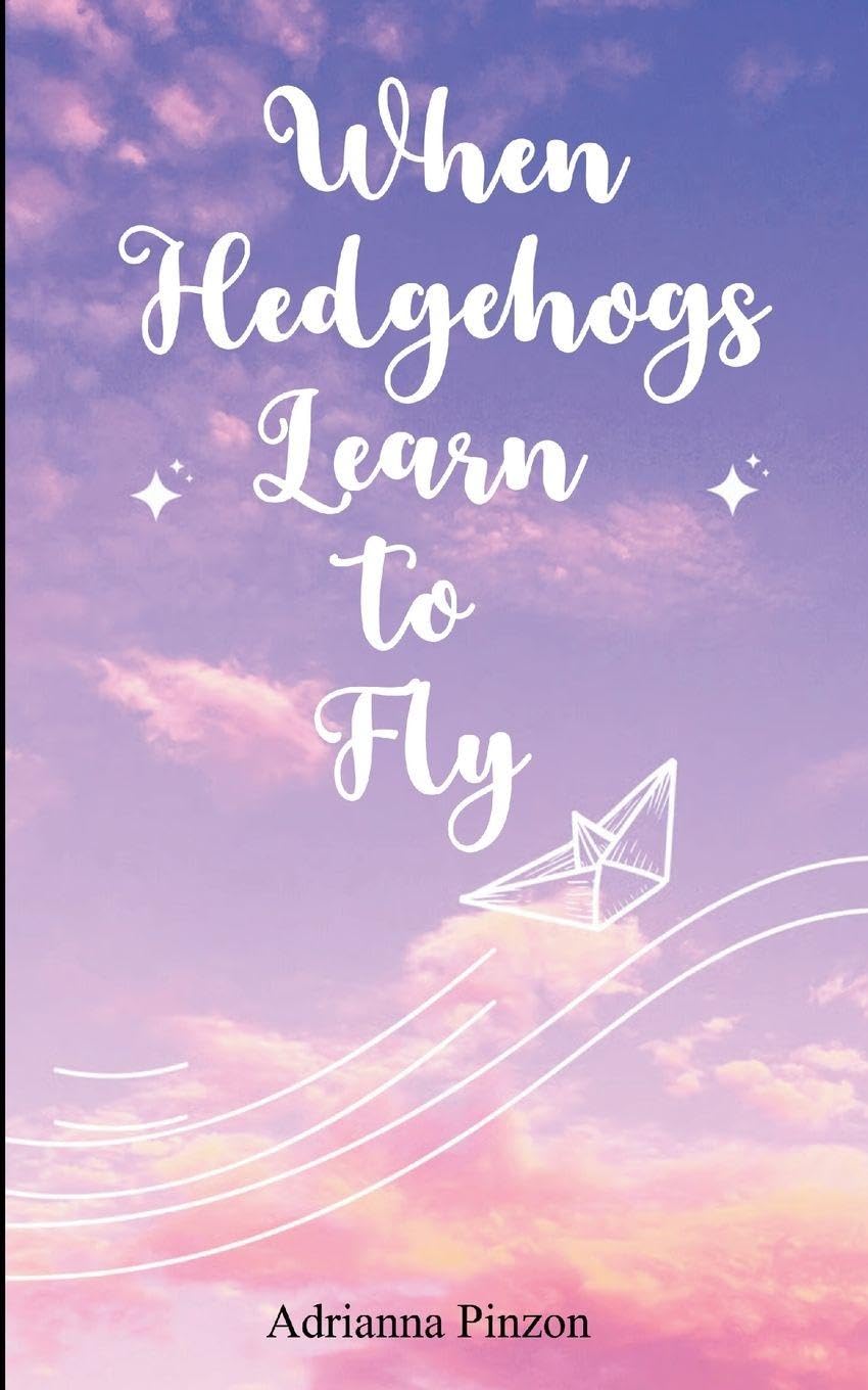 Product Image: When Hedgehogs Learn to Fly