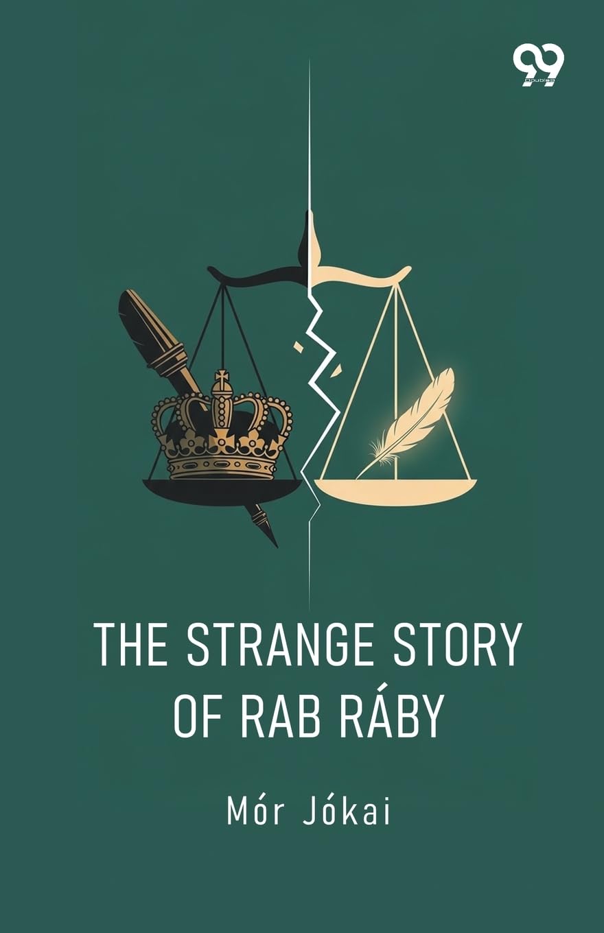The Strange Story Of Rab Raby Historical Fiction