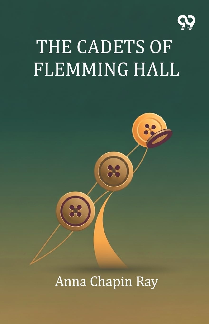 The Cadets Of Flemming Hall Novels & Short Stories