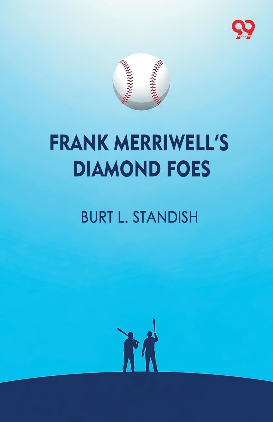Frank Merriwell's Diamond Foes Contemporary literature