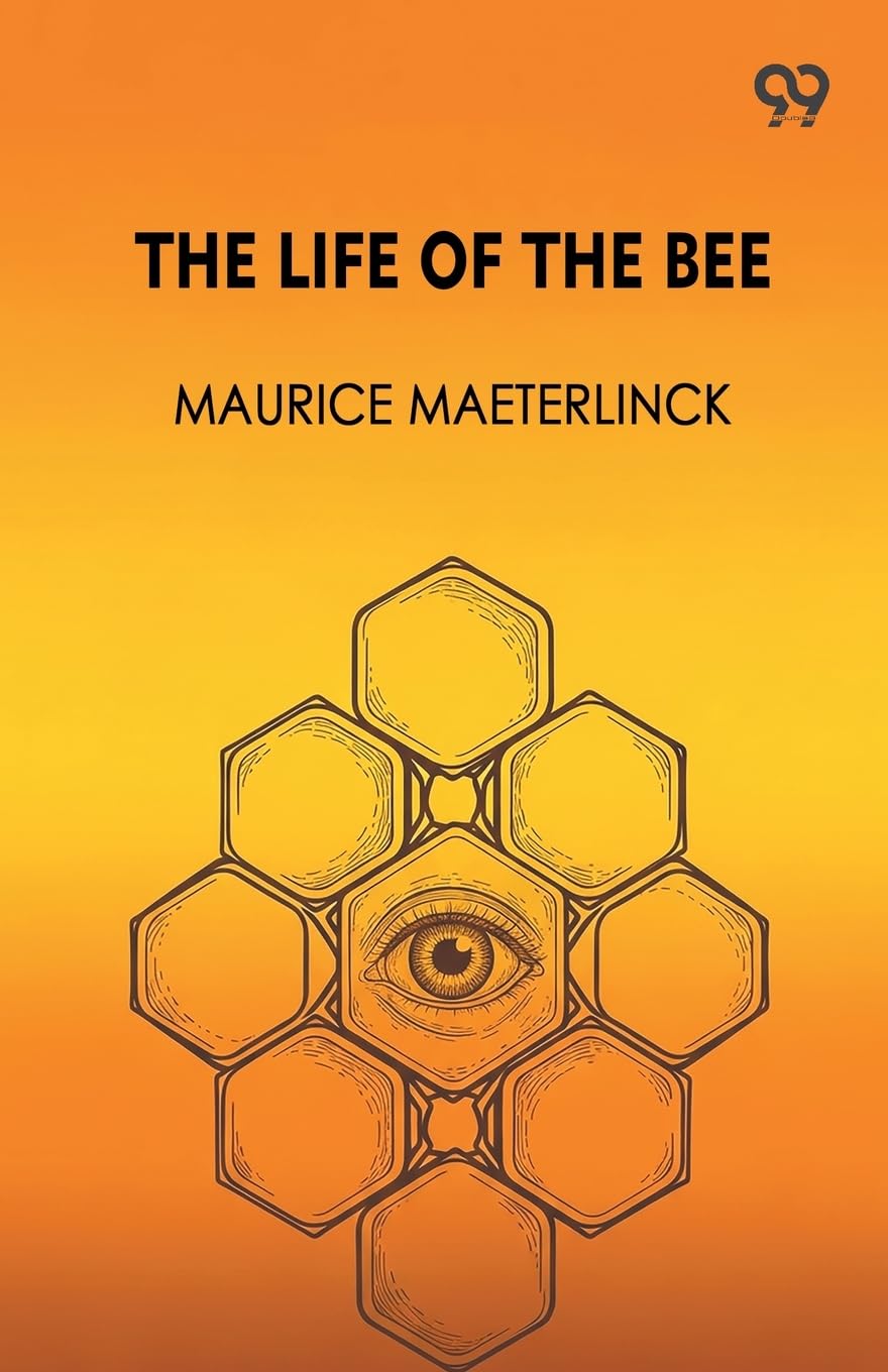 The Life Of The Bee Natural Sciences