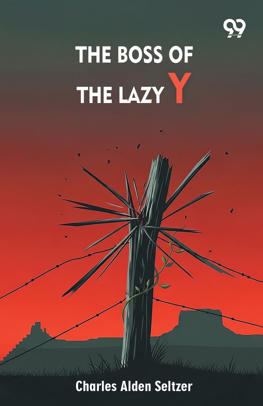 The Boss Of The Lazy Y Parents & Children