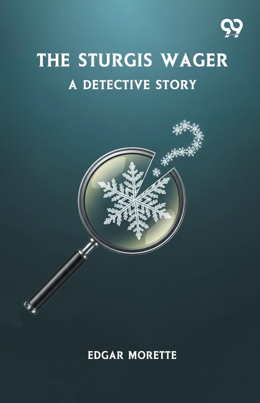 The Sturgis Wager A Detective Story Contemporary literature