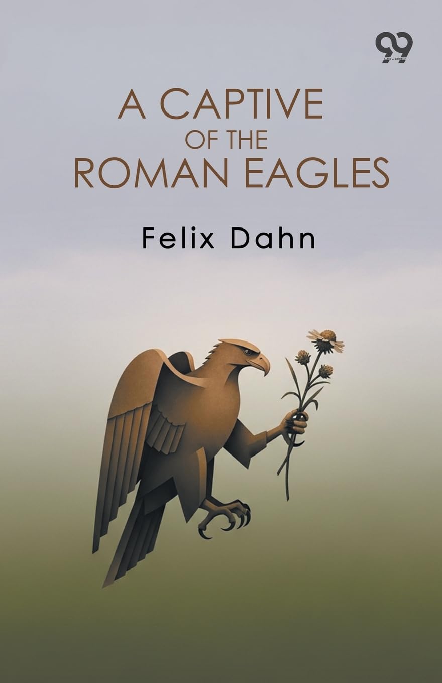 A Captive Of The Roman Eagles Action & Adventure
