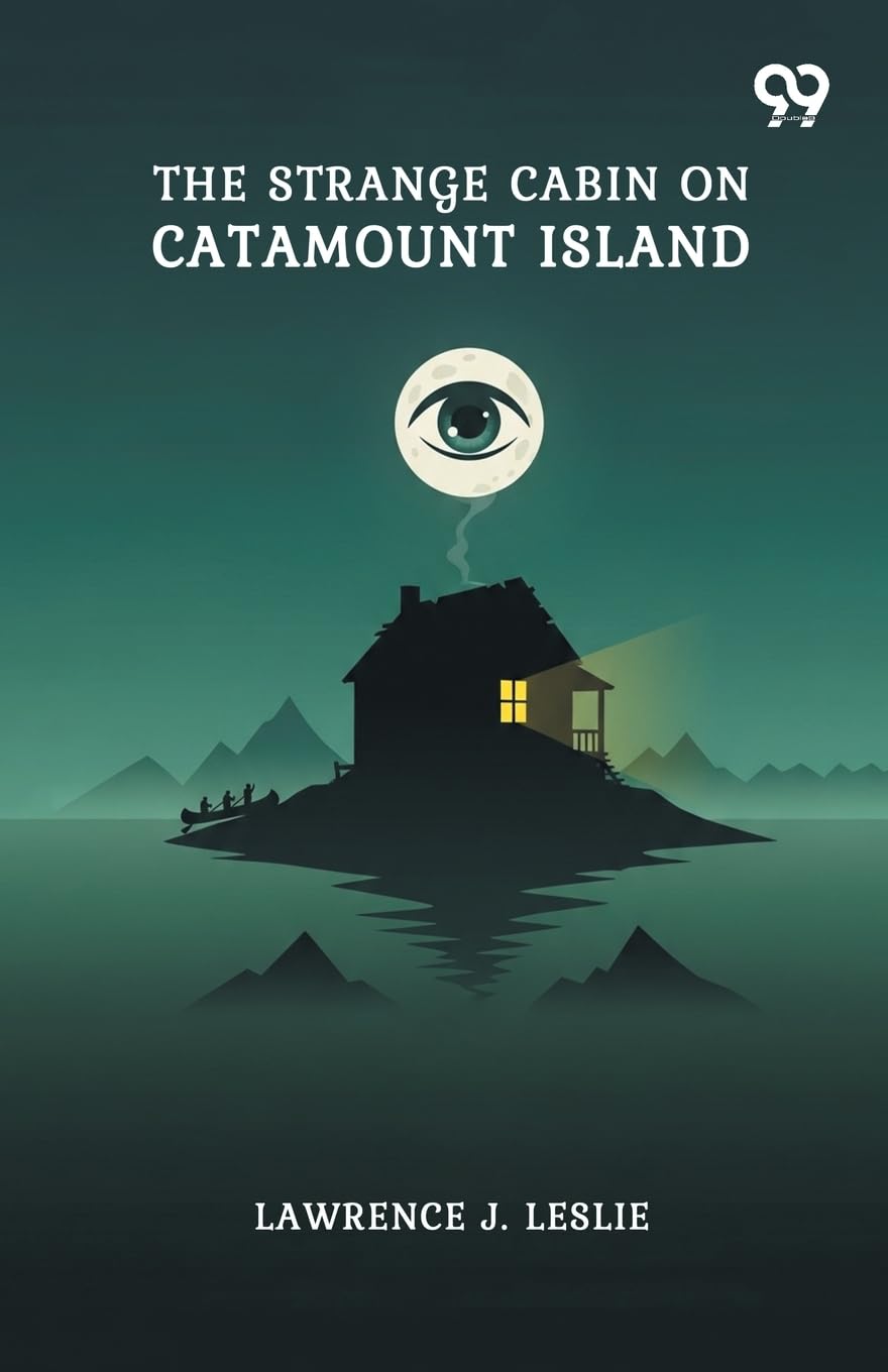 The Strange Cabin On Catamount Island Contemporary literature