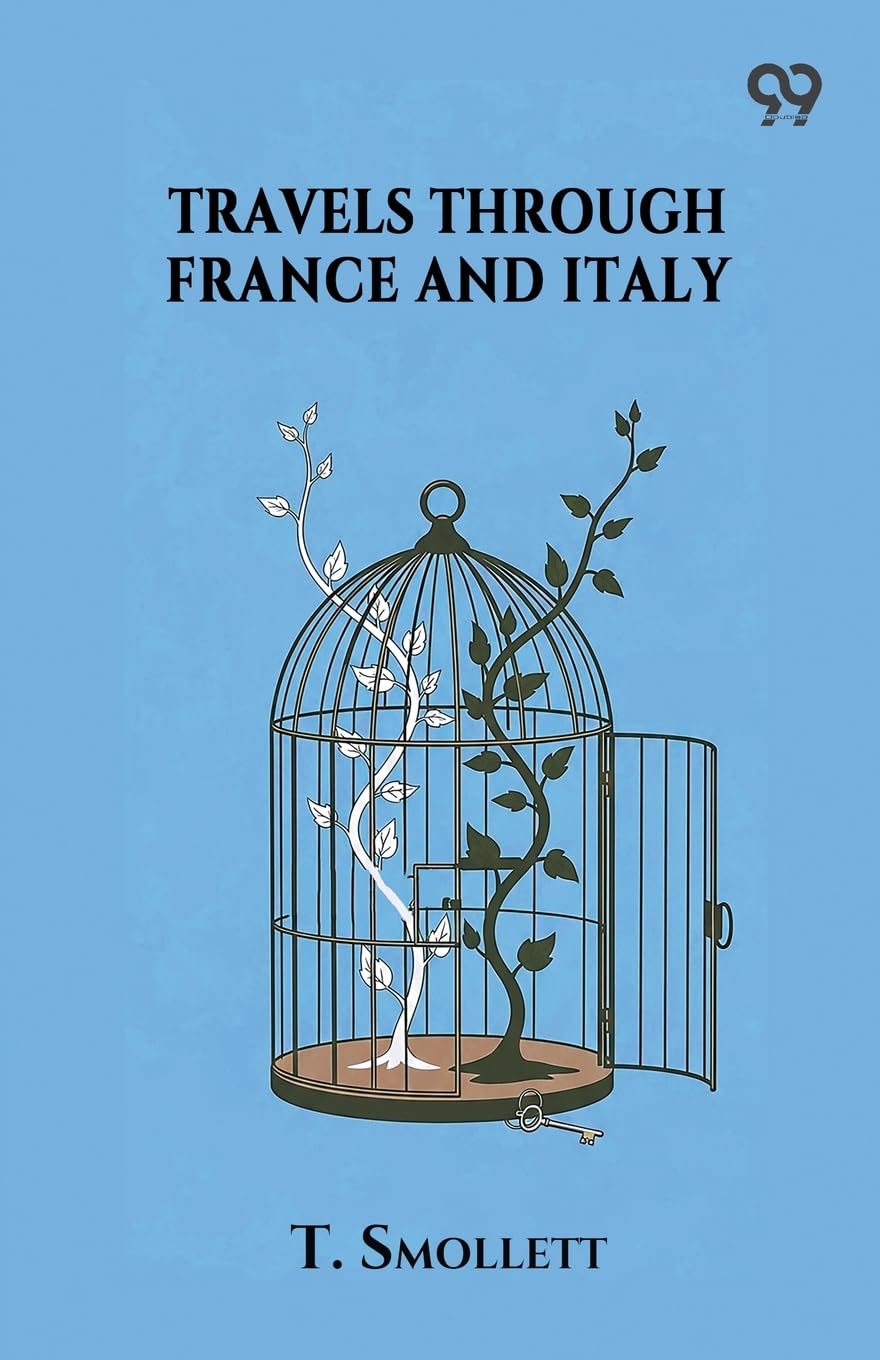 Travels Through France And Italy Leisure, Home & Garden