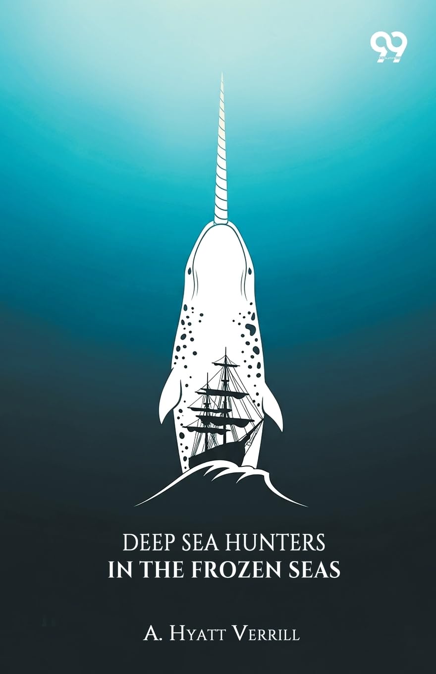 Deep Sea Hunters In The Frozen Seas Action & Adventure