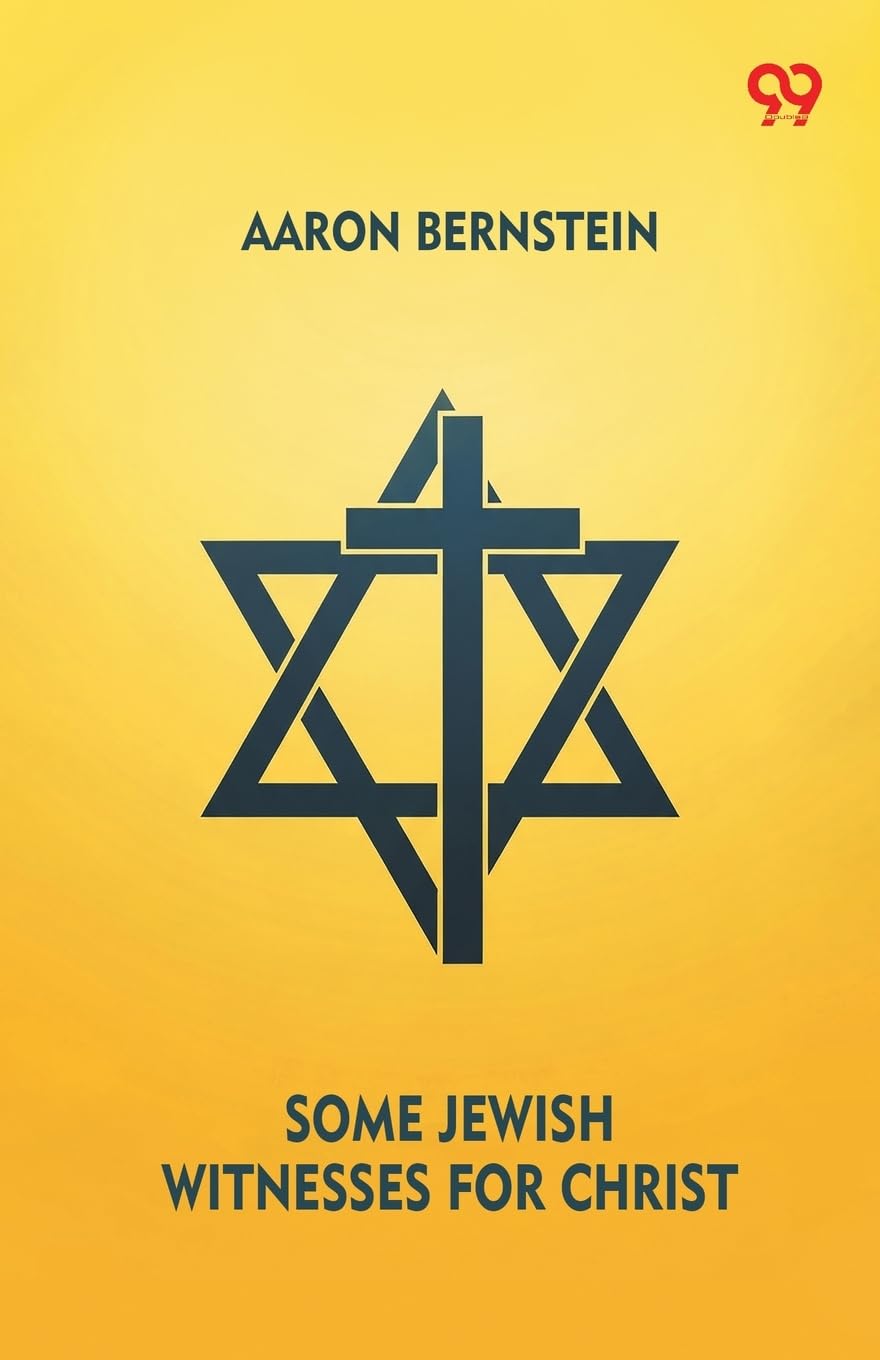 Some Jewish Witnesses For Christ Politics & History