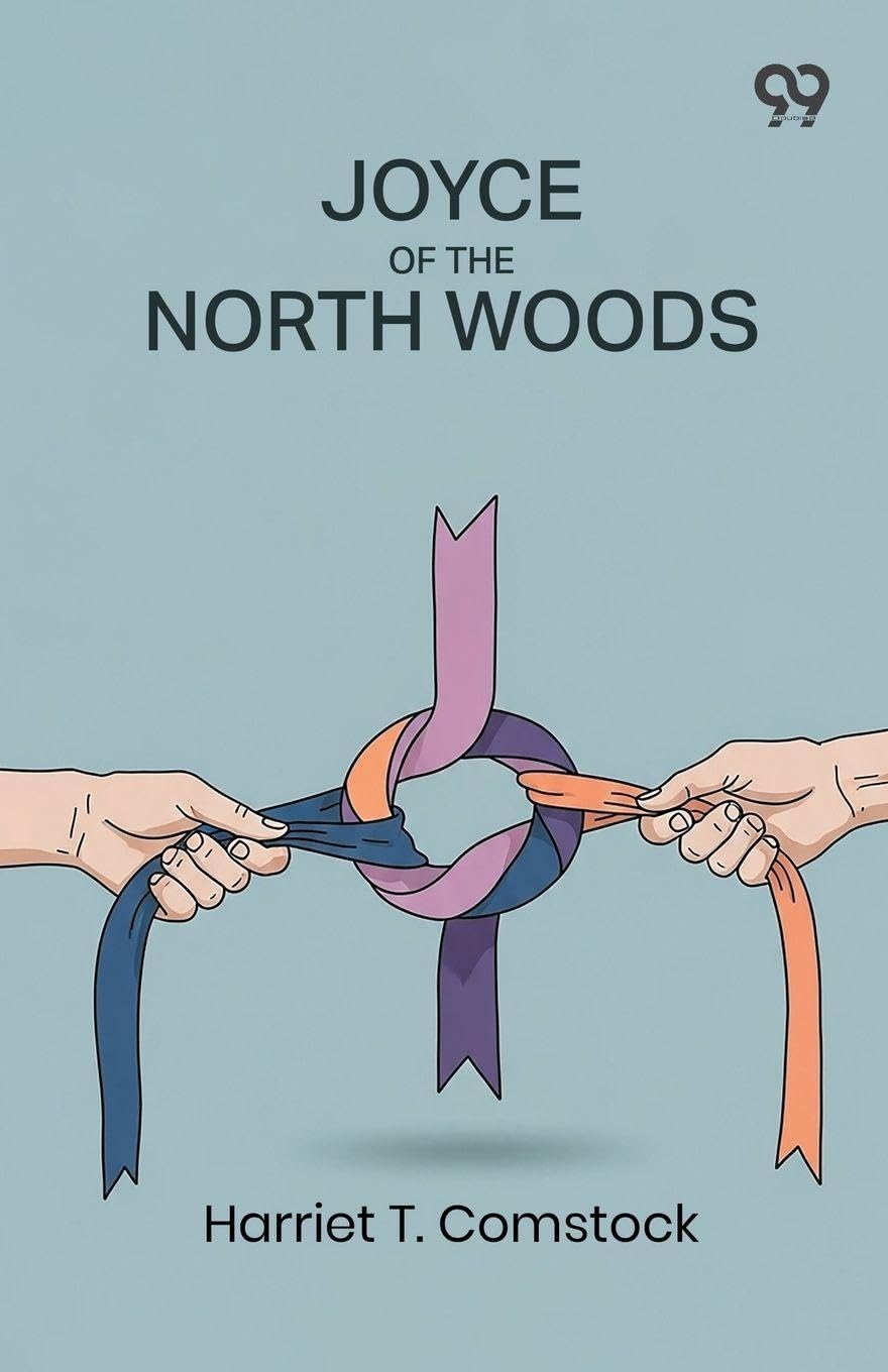 Joyce Of The North Woods Parents & Children
