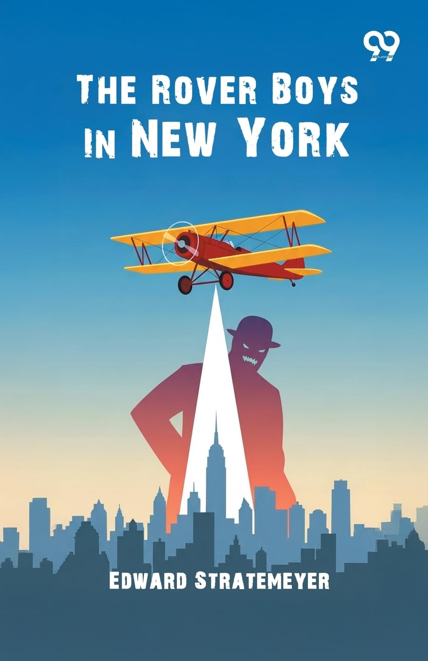 The Rover Boys In New York Novels & Short Stories